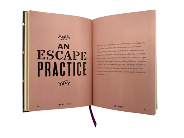 We Will Rest!: The Art of Escape