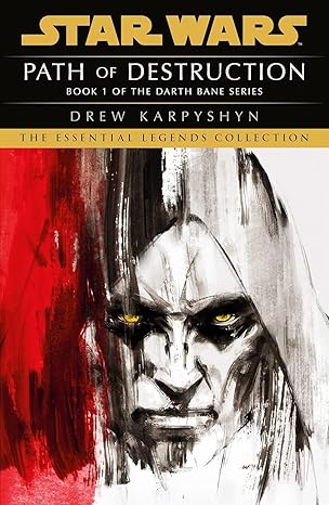 Star Wars: Essential Legends Collection Darth Bane Trilogy